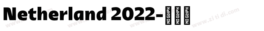 Netherland 2022字体转换